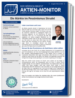 AKTIEN-MONITOR – Der Börsen-Digest für erfolgreiche und bequeme Geldanlage